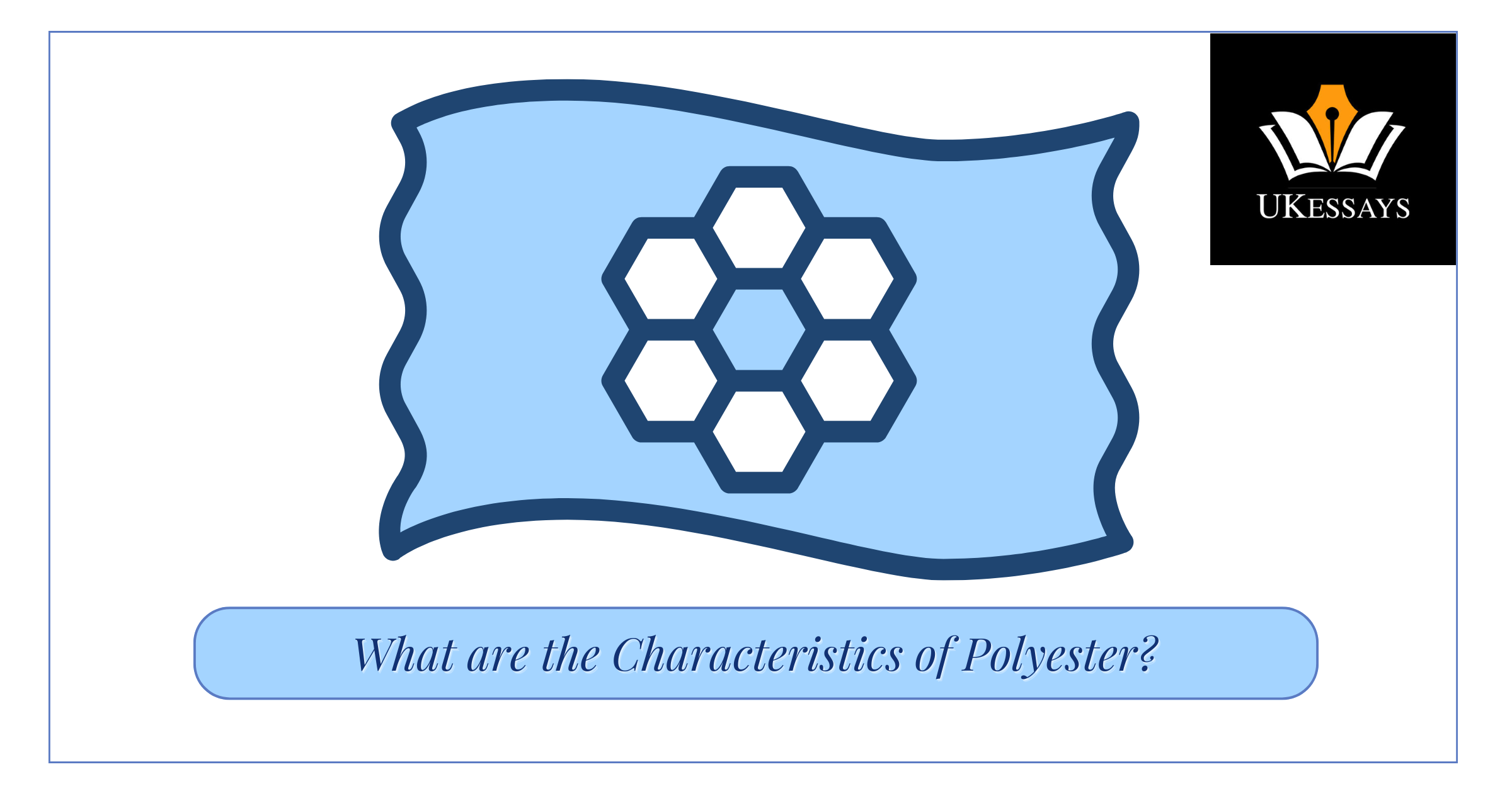 What are the Characteristics of Polyester
